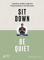 Produktbild: Sit Down, Be Quiet