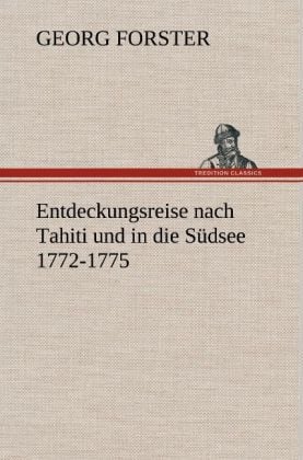 Produktbild: Entdeckungsreise nach Tahiti und in die S&uuml;dsee 1772-1775