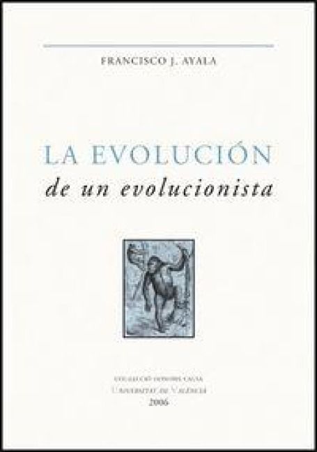 Produktbild: La evoluci&oacute;n de un evolucionista : escritos seleccionados