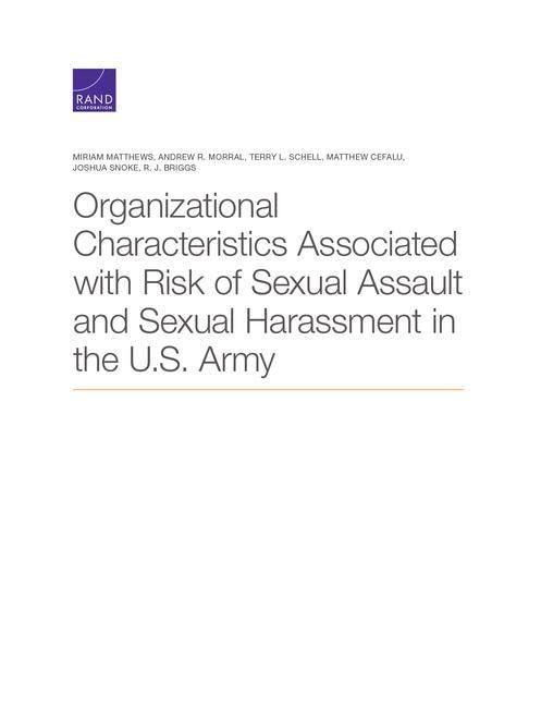 Produktbild: Organizational Characteristics Associated with Risk of Sexual Assault and Sexual Harassment in the U.S. Army