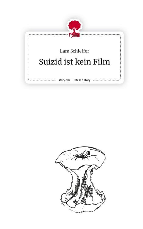 Produktbild: Suizid ist kein Film. Life is a Story - story.one