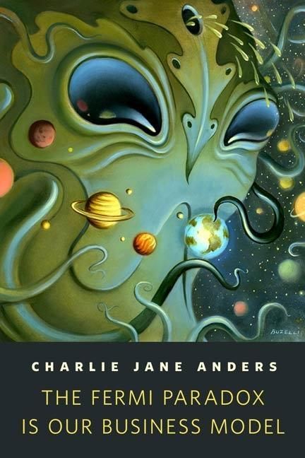 Produktbild: The Fermi Paradox is Our Business Model