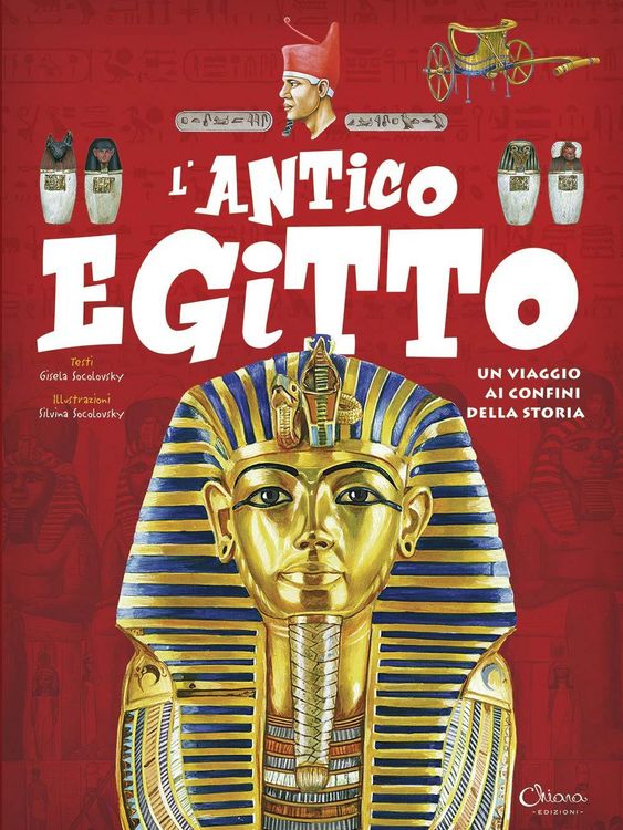 Produktbild: L' antico Egitto. Un viaggio ai confini della storia