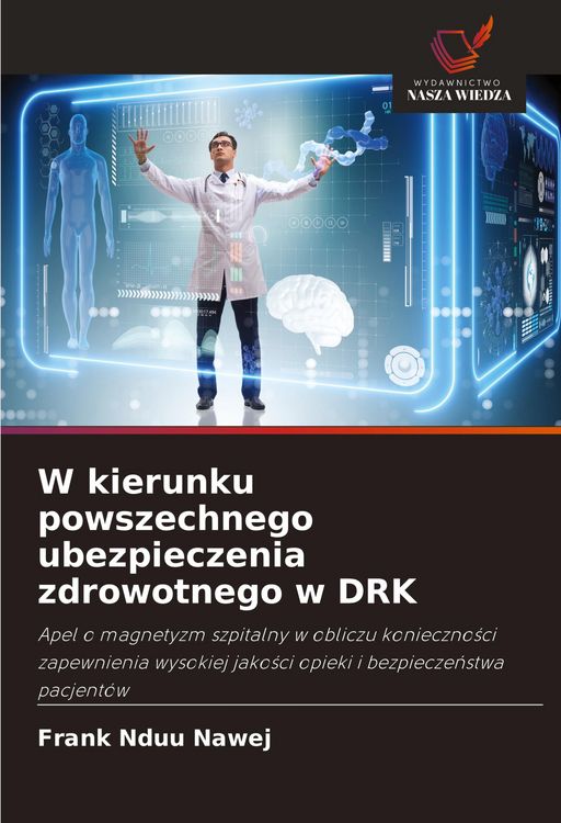 Produktbild: W kierunku powszechnego ubezpieczenia zdrowotnego w DRK