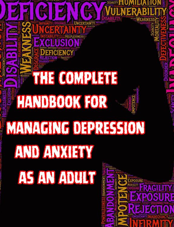 Produktbild: The Complete Handbook for Managing Depression and Anxiety as an Adult
