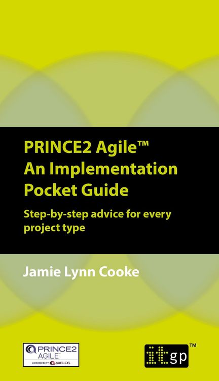 Produktbild: PRINCE2 Agile An Implementation Pocket Guide