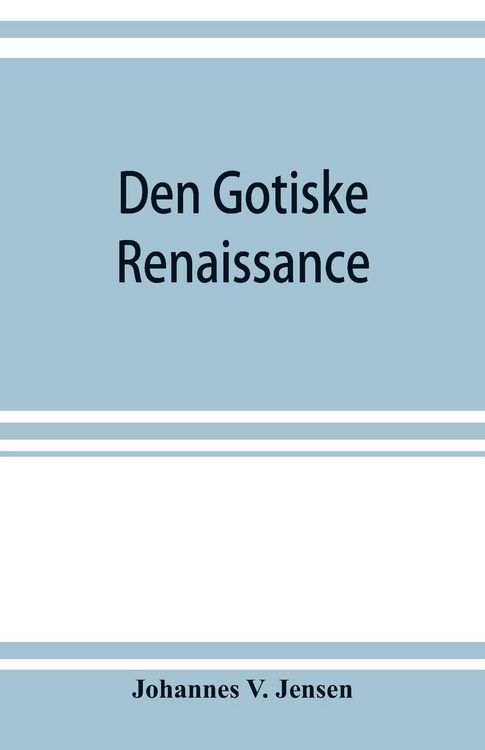 Produktbild: Den gotiske renaissance