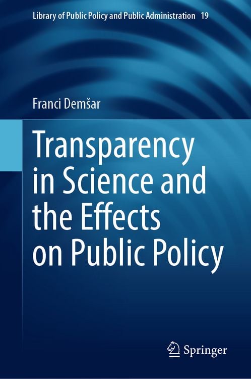 Produktbild: Transparency in Science and the Effects on Public Policy