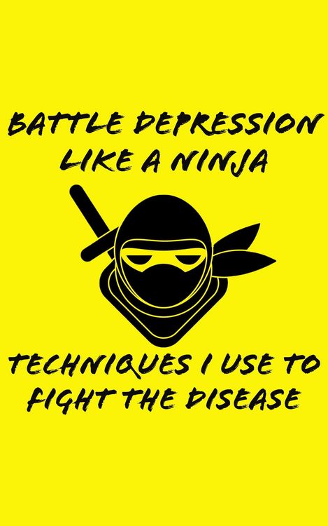 Produktbild: Battle Depression Like a Ninja