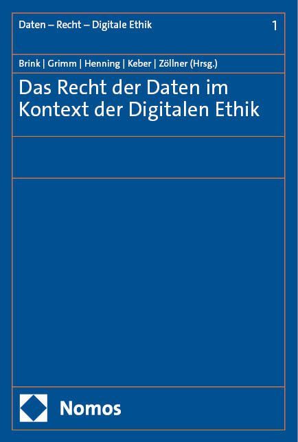 Produktbild: Das Recht der Daten im Kontext der Digitalen Ethik