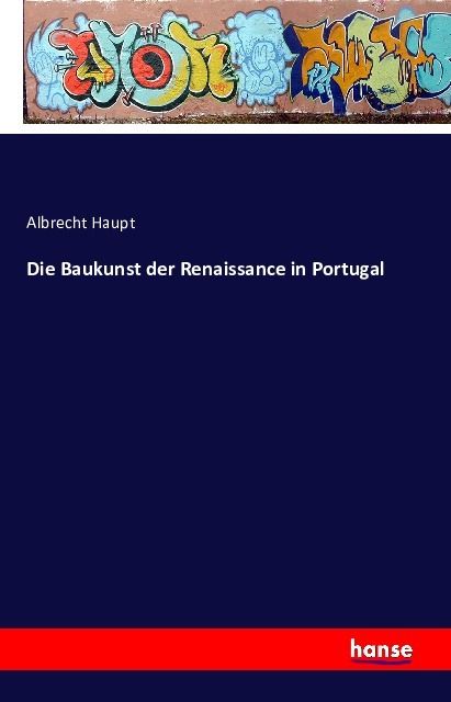 Produktbild: Die Baukunst der Renaissance in Portugal