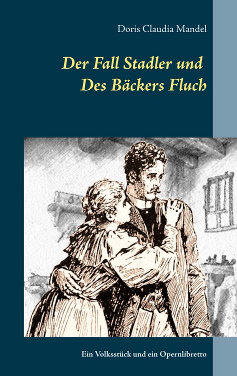 Produktbild: Der Fall Stadler und Des B&auml;ckers Fluch