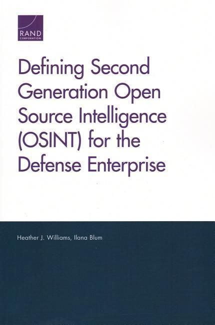 Produktbild: Defining Second Generation Open Source Intelligence (Osint) for the Defense Enterprise