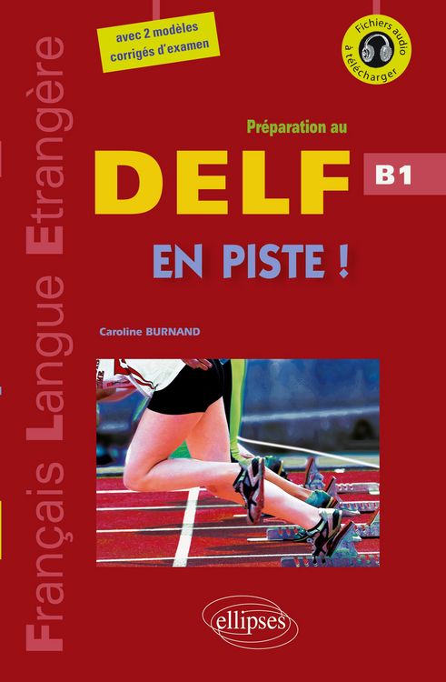 Produktbild: En piste ! &iquest; Pr&eacute;paration au DELF &iquest; Niveau B1 &iquest; [avec fichiers audio] (Fle)(Fran&ccedil;ais langues &eacute;trang&egrave;res)