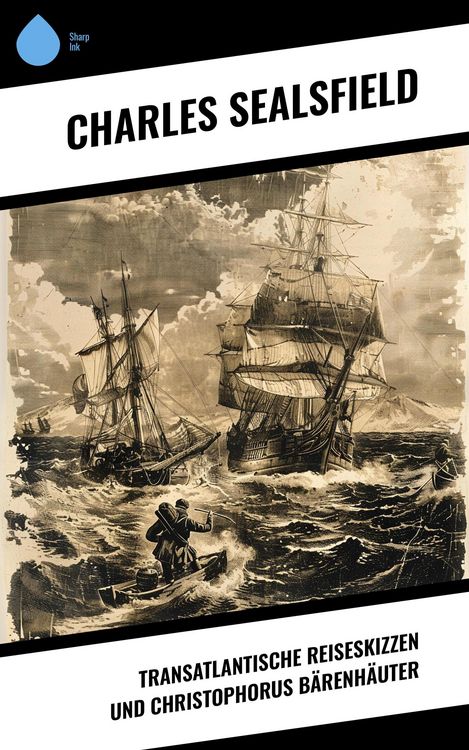 Produktbild: Transatlantische Reiseskizzen und Christophorus B&auml;renh&auml;uter