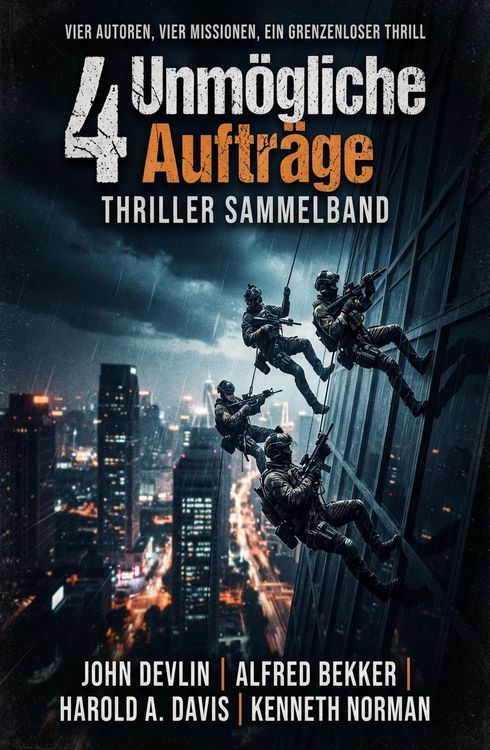 Produktbild: 4 Unm&ouml;gliche Auftr&auml;ge: Thriller Sammelband