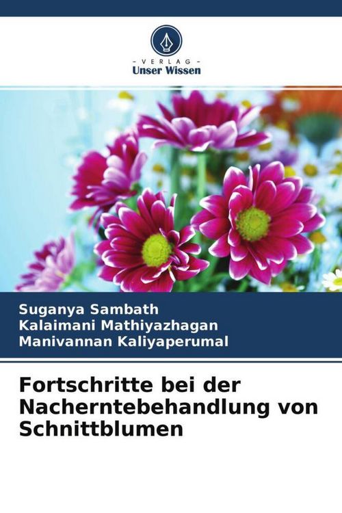 Produktbild: Fortschritte bei der Nacherntebehandlung von Schnittblumen