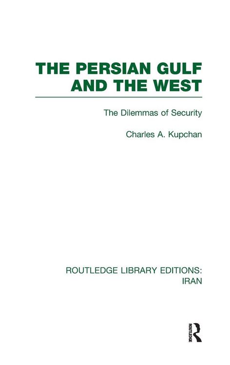 Produktbild: The Persian Gulf and the West (RLE Iran D)