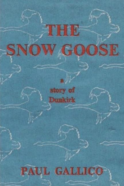 Produktbild: The Snow Goose - A Story of Dunkirk