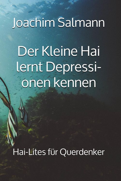 Produktbild: Der Kleine Hai lernt Depressionen kennen