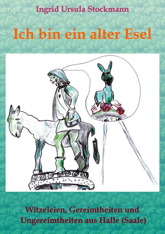 Produktbild: Ich bin ein alter Esel