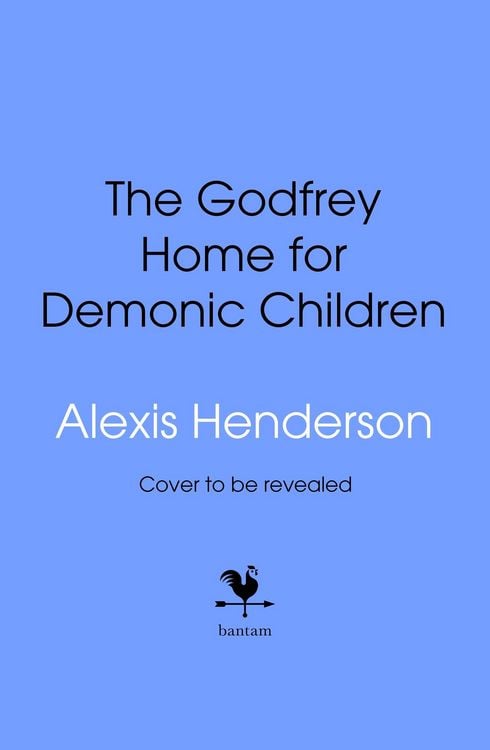 Produktbild: The Godfrey Home for Demonic Children
