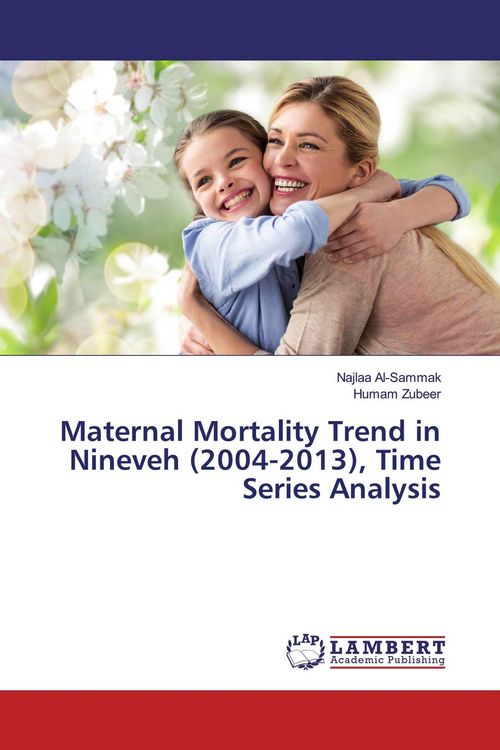 Produktbild: Maternal Mortality Trend in Nineveh (2004-2013), Time Series Analysis