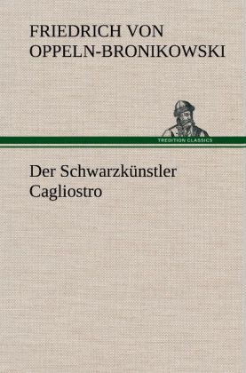 Produktbild: Der Schwarzk&uuml;nstler Cagliostro