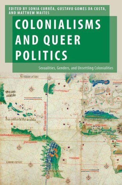 Produktbild: Colonialisms and Queer Politics