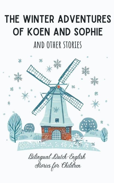 Produktbild: The Winter Adventures of Koen and Sophie and Other Stories