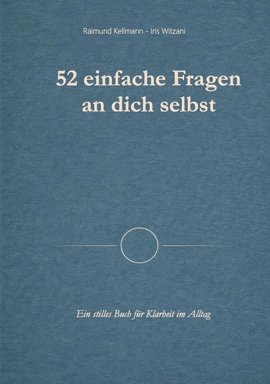Produktbild: 52 einfache Fragen an dich selbst