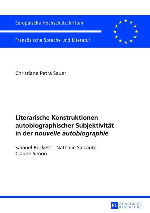 Produktbild: Literarische Konstruktionen autobiographischer Subjektivit&auml;t in der &laquo;nouvelle autobiographie&raquo;