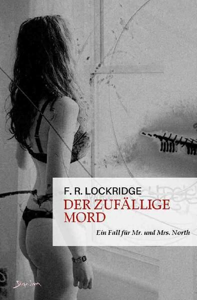 Produktbild: Der Zuf&auml;llige Mord - ein Fall f&uuml;r Mr. und Mrs. North