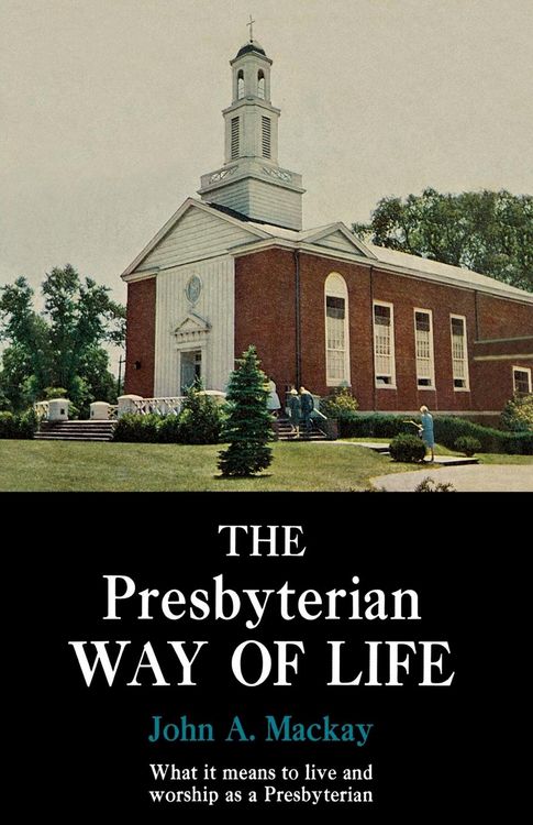 Produktbild: The Presbyterian Way of Life