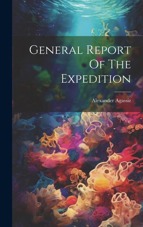 Produktbild: General Report Of The Expedition