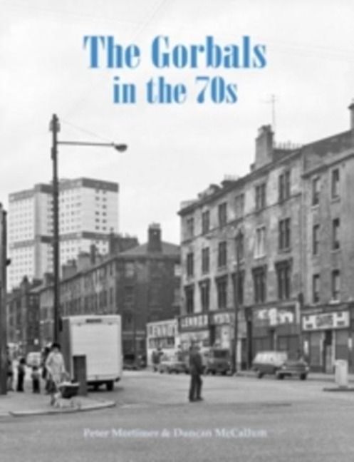 Produktbild: The Gorbals in the 70s