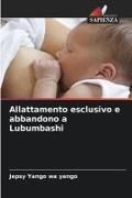 Produktbild: Allattamento esclusivo e abbandono a Lubumbashi