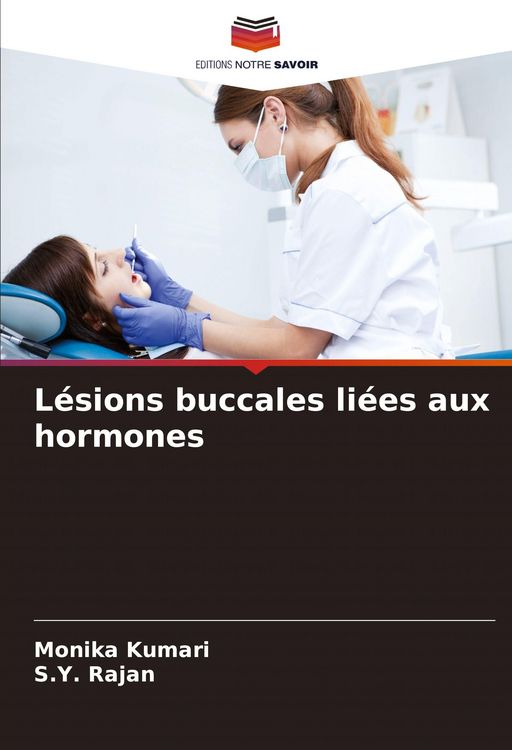 Produktbild: L&eacute;sions buccales li&eacute;es aux hormones