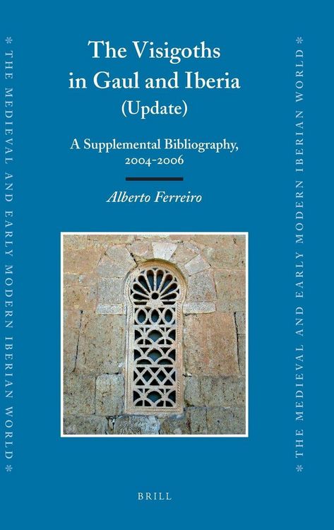 Produktbild: The Visigoths in Gaul and Iberia (Update)