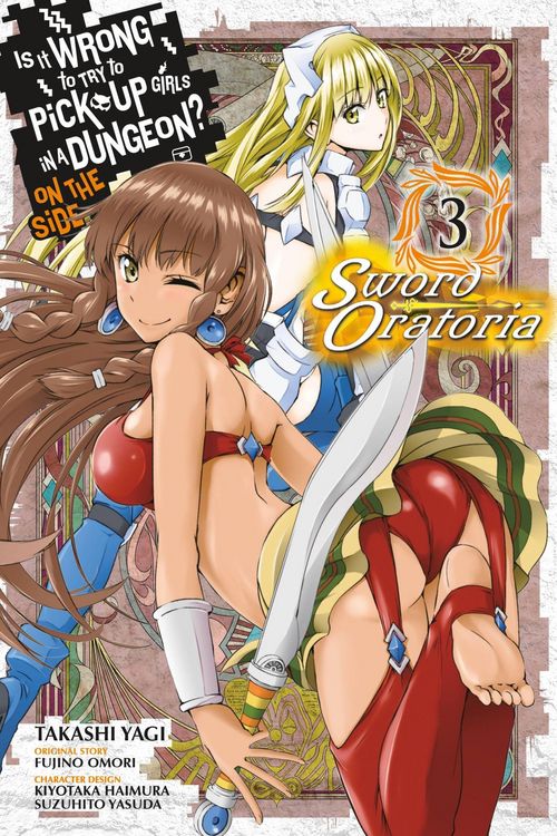 Produktbild: Is It Wrong to Try to Pick Up Girls in a Dungeon? on the Side: Sword Oratoria, Vol. 3 (Manga)