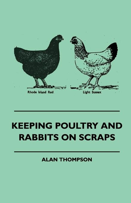 Produktbild: Keeping Poultry and Rabbits on Scraps