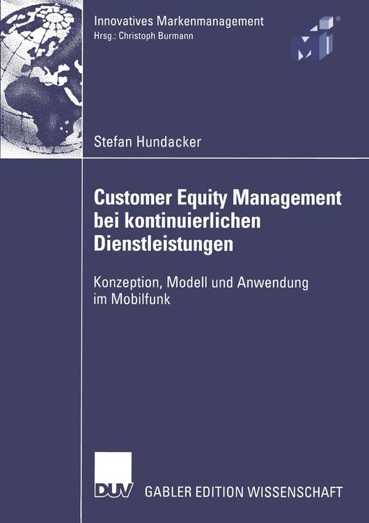 Produktbild: Customer Equity Management bei kontinuierlichen Dienstleistungen