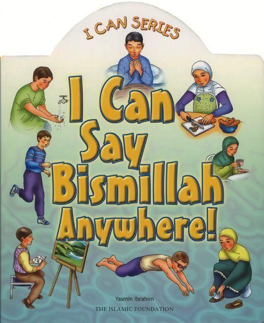 Produktbild: I Can Say Bismillah Anywhere!