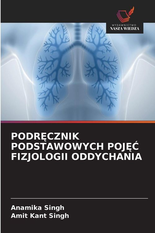 Produktbild: Podr&iquest;cznik Podstawowych Poj&iquest;&iquest; Fizjologii Oddychania