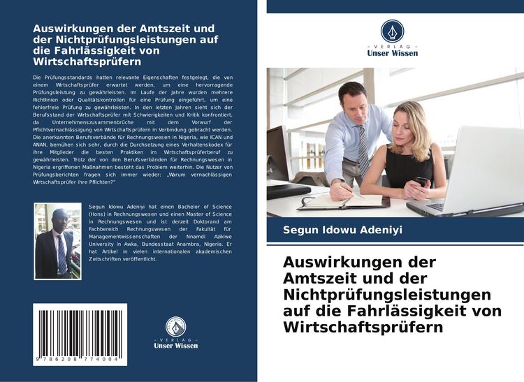 Produktbild: Auswirkungen der Amtszeit und der Nichtpr&uuml;fungsleistungen auf die Fahrl&auml;ssigkeit von Wirtschaftspr&uuml;fern