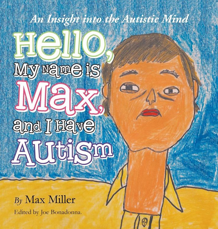Produktbild: Hello, My Name Is Max and I Have Autism