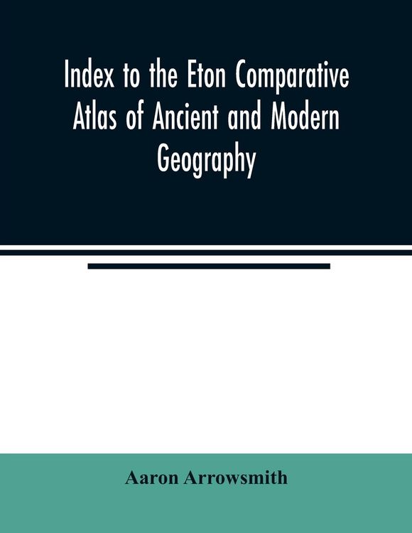 Produktbild: Index to the Eton comparative atlas of ancient and modern geography