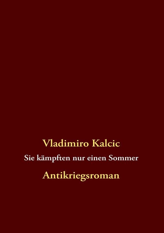 Produktbild: Sie k&auml;mpften nur einen Sommer