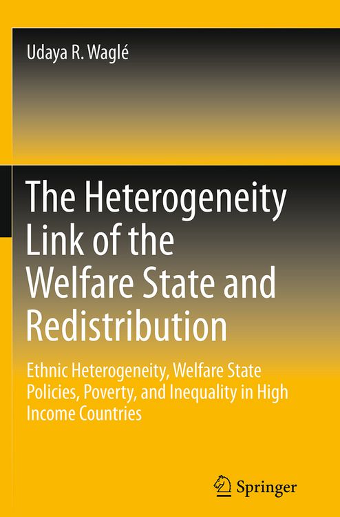 Produktbild: The Heterogeneity Link of the Welfare State and Redistribution