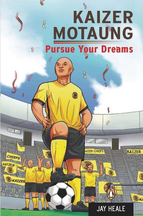 Produktbild: Kaizer Motaung - Pursue your dreams
